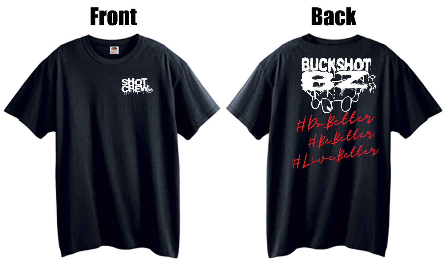 Buckshot BZ tshirt